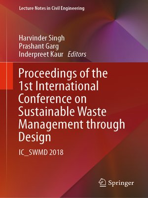 cover image of Proceedings of the 1st International Conference on Sustainable Waste Management through Design